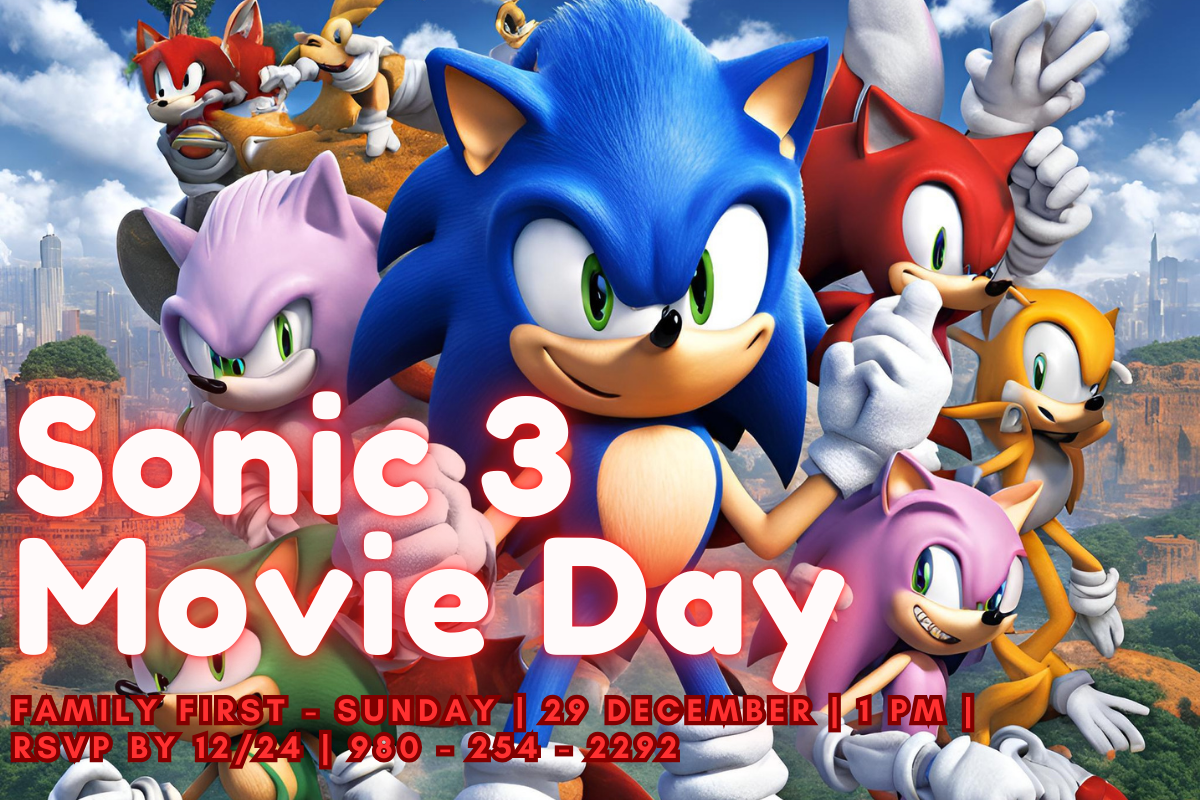 Sonic Movie Premiere Day - Bright Stars CDC Family First Event - 12/29/24